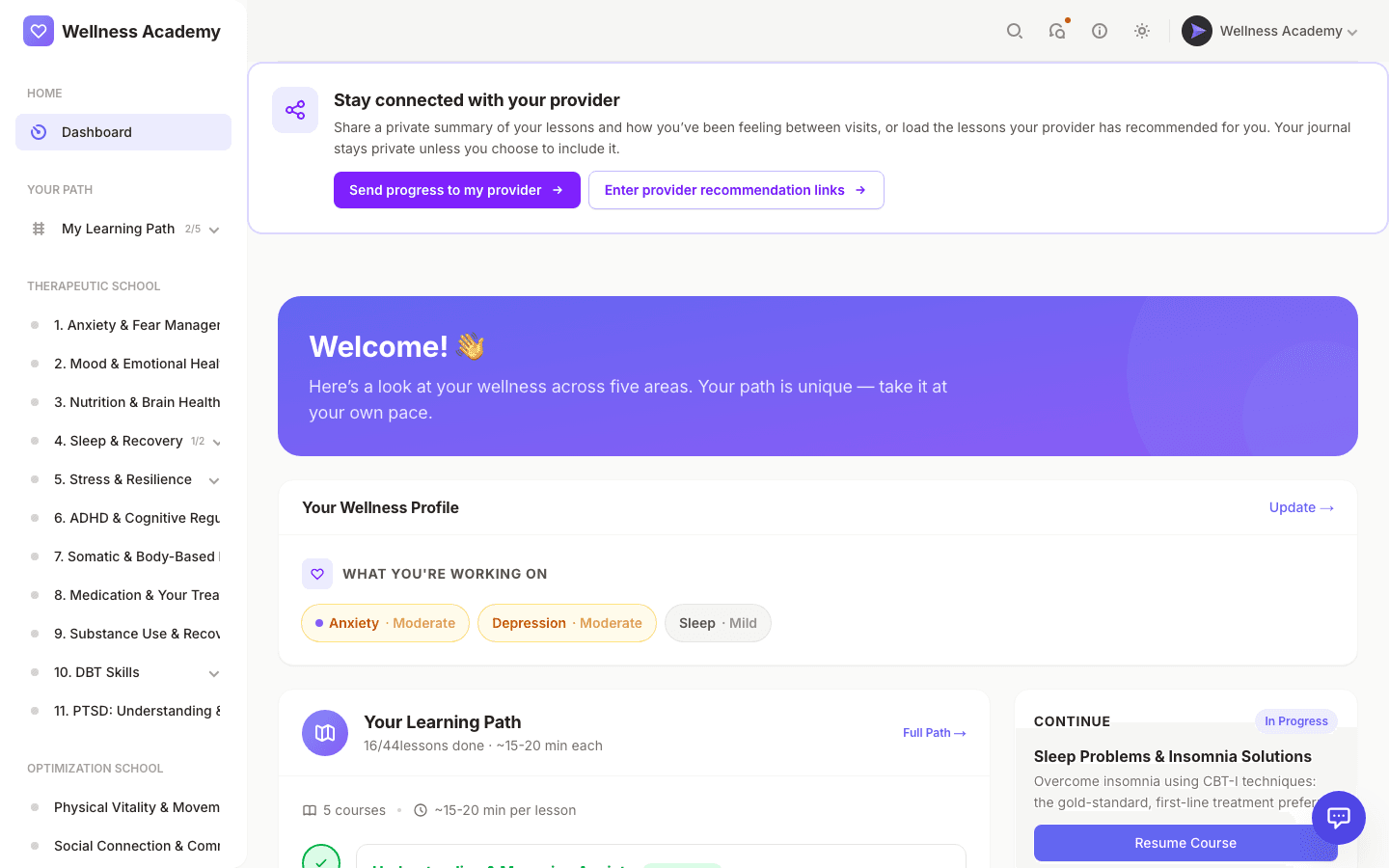 Personal dashboard showing streaks, course progress, and mood trends